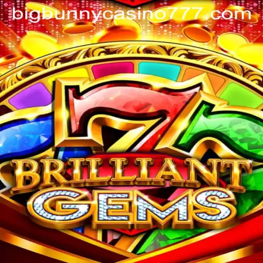 Discover the Excitement of BrilliantGems at Big Bunny Casino