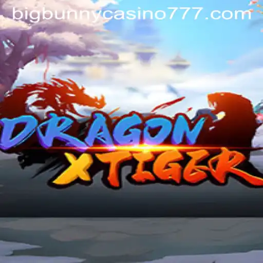Exploring DragonXTiger: An Exciting Casino Game at Big Bunny Casino