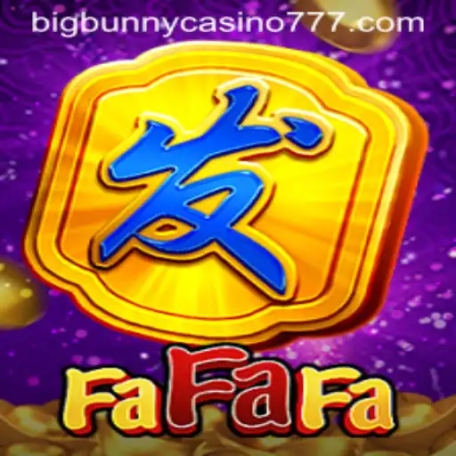 Exploring FaFaFa: A Dive into Big Bunny Casino's Exciting Slot Game