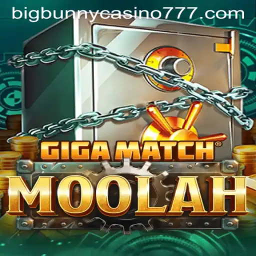 GigaMatchMoolah: The Ultimate Casino Experience