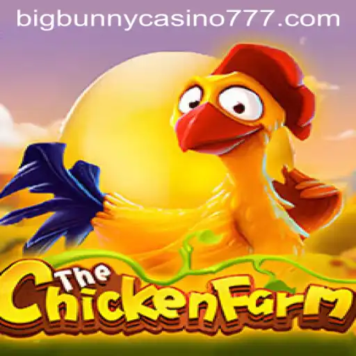 Discover the Exciting World of ChickenFarm at Big Bunny Casino