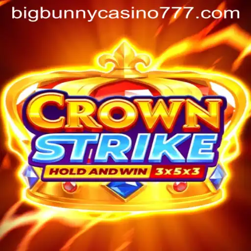 Exploring the Exciting World of Crownstrike and Big Bunny Casino
