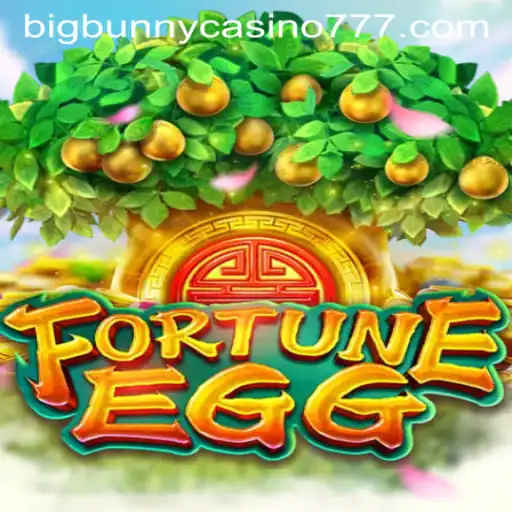 Unveiling FortuneEgg: The Ultimate Big Bunny Casino Experience