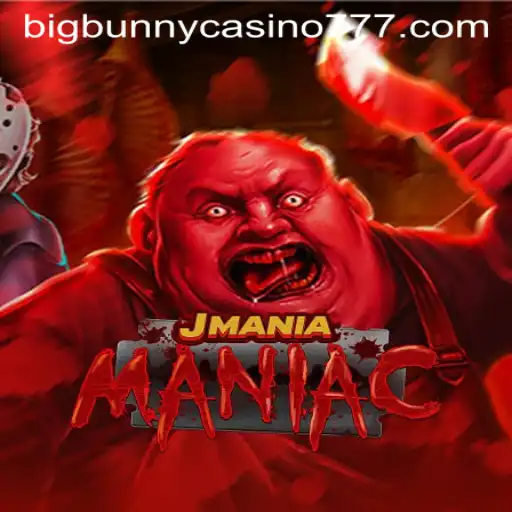 JManiaManiac: The Thrilling Gaming Experience Inspired by Big Bunny Casino