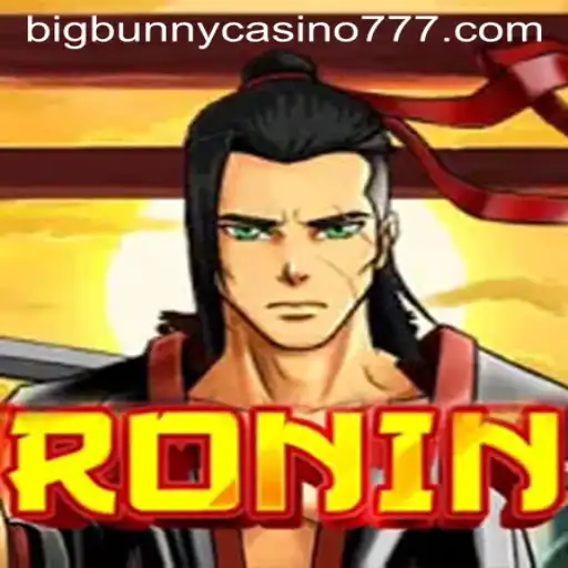 Exploring the World of Ronin: A Thrilling Adventure Amidst Big Bunny Casino Excitement