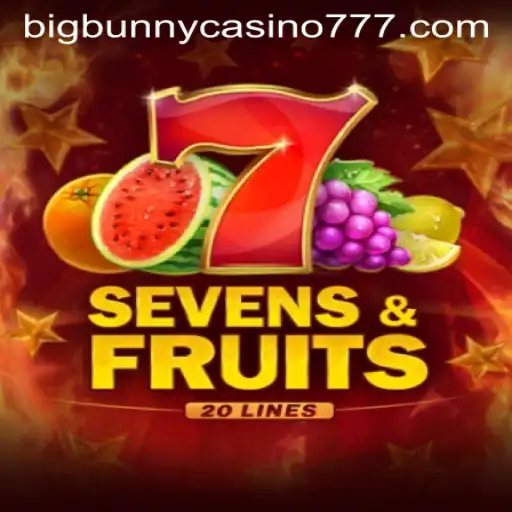 Dive into the Thrilling World of SevensFruits20 at Big Bunny Casino