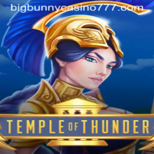 Temple of Thunder: Discover the Thrills of Big Bunny Casino's Latest Hit