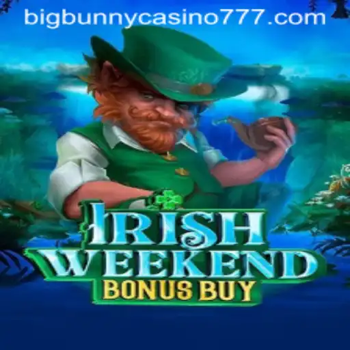 Discover the Thrills of IrishWeekendBonusBuy at Big Bunny Casino