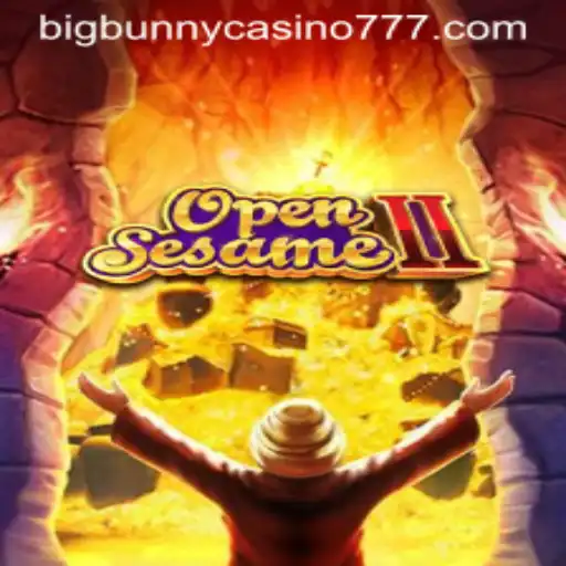 Unveiling OpenSesameII: Adventure Awaits at Big Bunny Casino