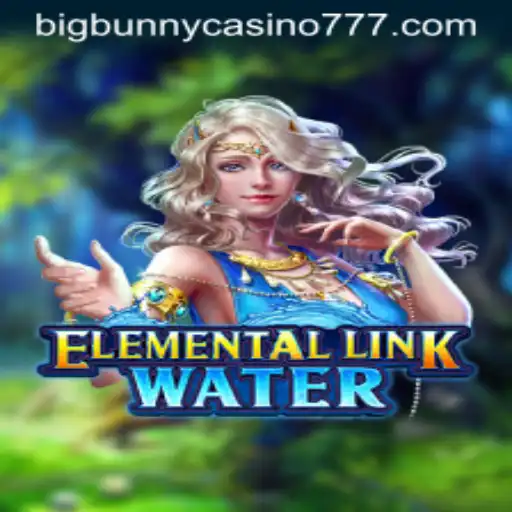 Explore ElementalLinkWater: A Dive into the Latest Gaming Sensation at Big Bunny Casino
