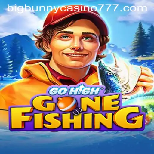 An In-Depth Look at GoHighGoneFishing and Its Connection to Big Bunny Casino