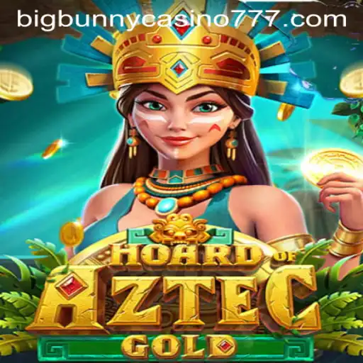 Unveiling the Adventure in HoardofAztecgold: A Journey Through Big Bunny Casino