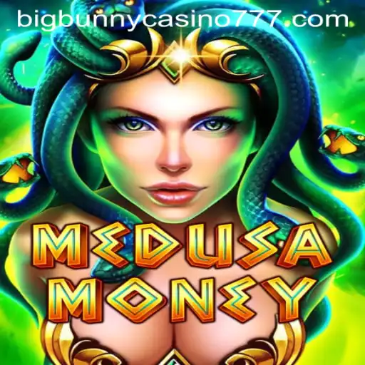 Exploring MedusaMoney: A Thrilling Adventure in Big Bunny Casino