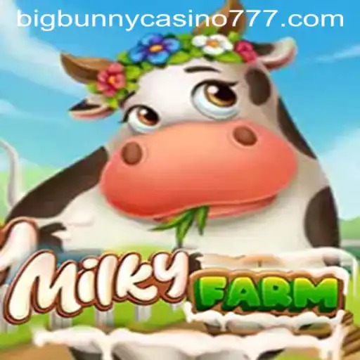 Explore the Whimsical World of MilkyFarm and Discover the Big Bunny Casino