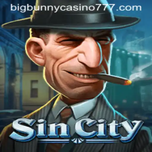 Discover the Exciting World of SinCity: Big Bunny Casino Awaits