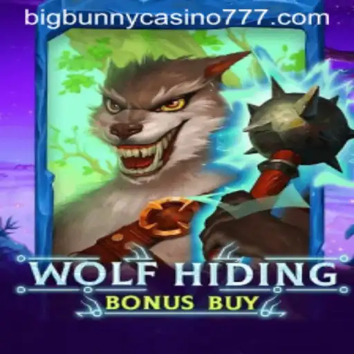 Exploring the Exciting World of WolfHidingBonusBuy at Big Bunny Casino