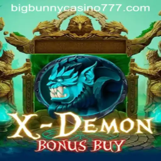 Discover XDemonBonusBuy: An Exciting Adventure at Big Bunny Casino